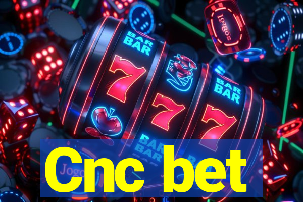 Cnc bet